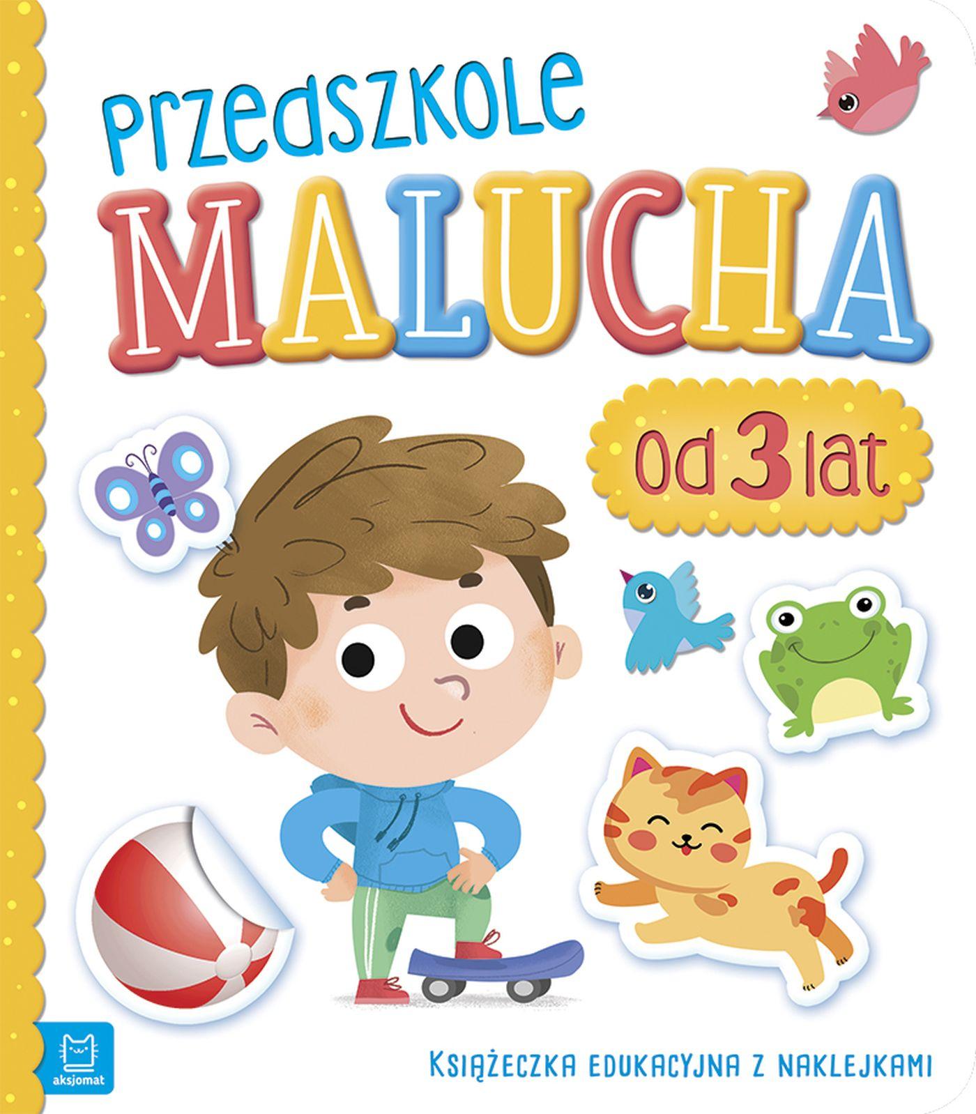 Przedszkole malucha - od 3 lat