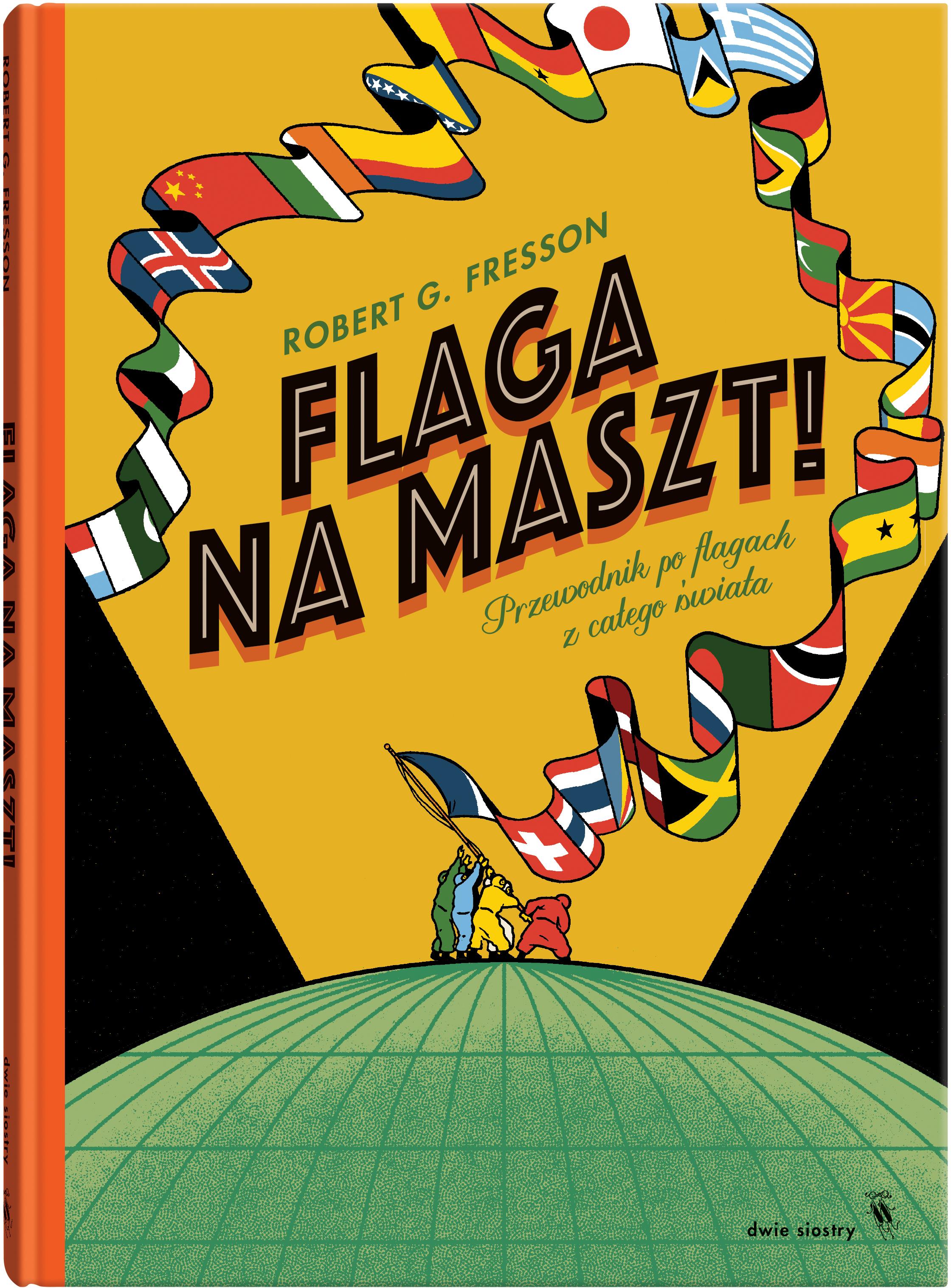 Flaga na maszt!