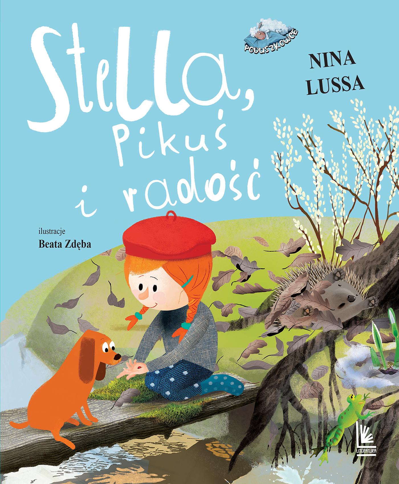 Stella, Pikuś i radość