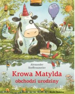 Krowa Matylda obchodzi urodziny