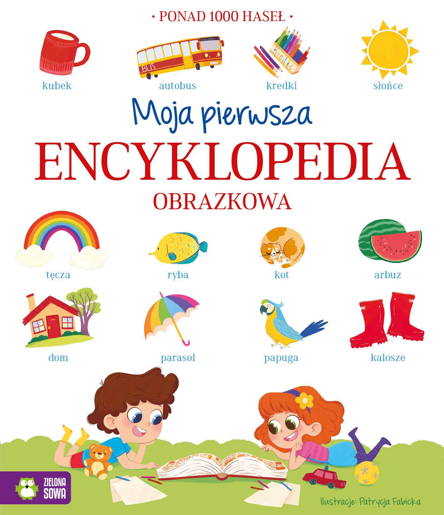 Moja pierwsza encyklopedia obrazkowa