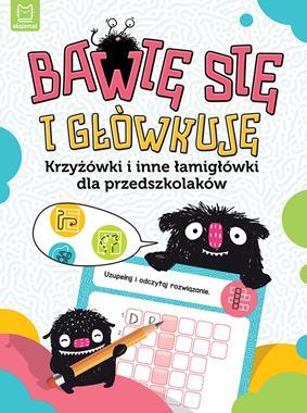 Bawię się i główkuję