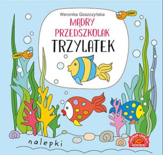 Mądry przedszkolak. Trzylatek