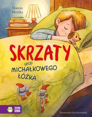 Skrzaty spod Michałkowego łóżka (przetarcie na okładce z tyłu)