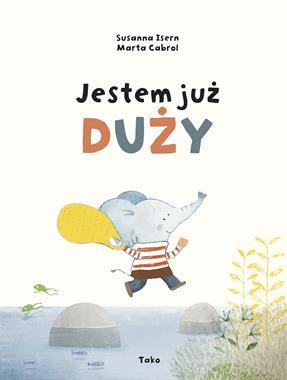 Jestem już duży