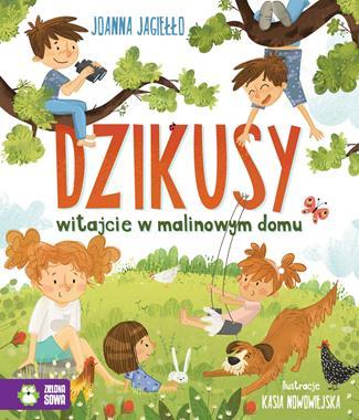 Dzikusy. Witajcie w malinowym domu (uszkodzony róg grzbietu)