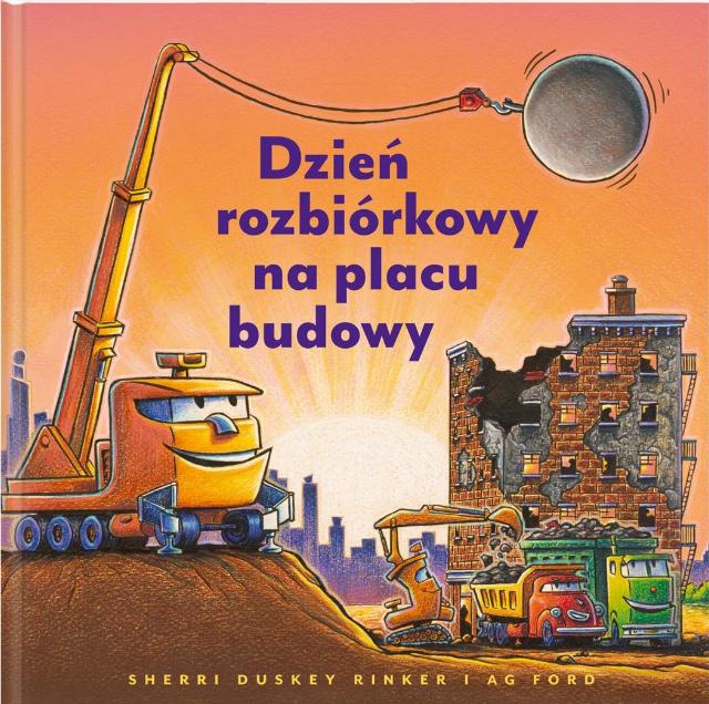 Dzień rozbiórkowy na placu budowy