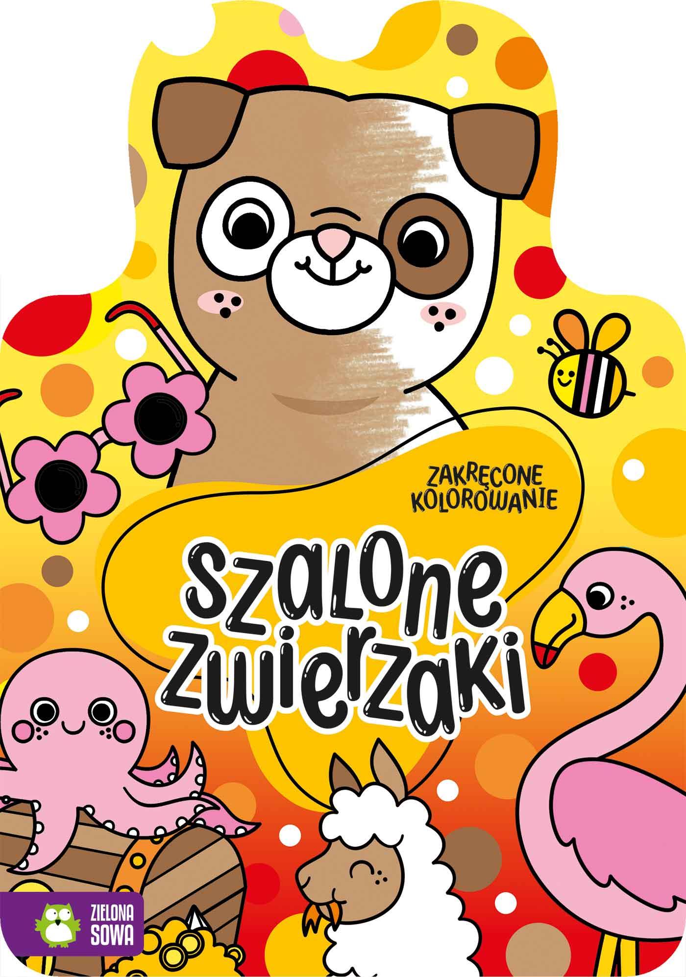 Zakręcone kolorowanie. Szalone zwierzaki