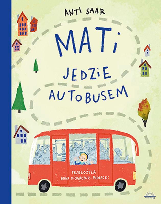 Mati jedzie autobusem