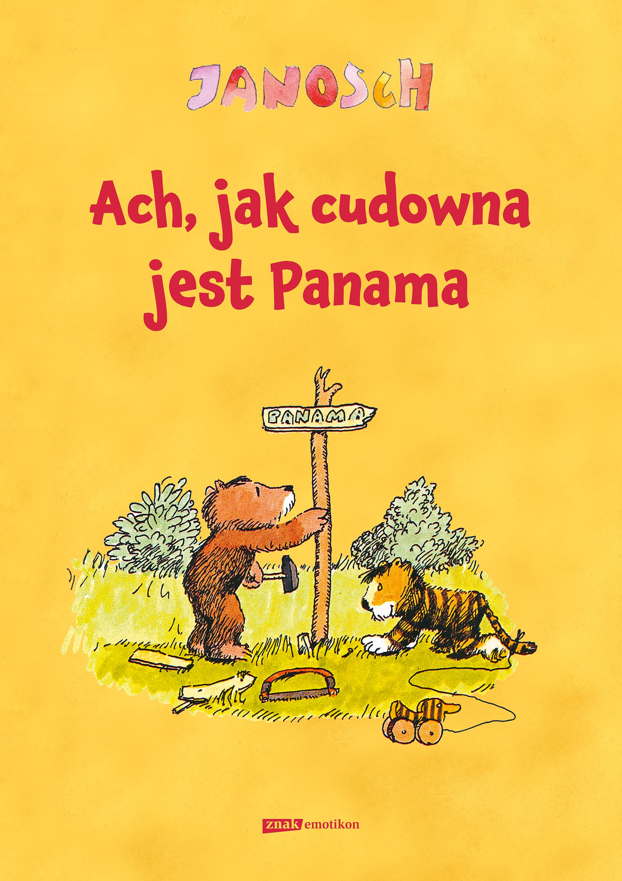 Ach, jak cudowna jest Panama