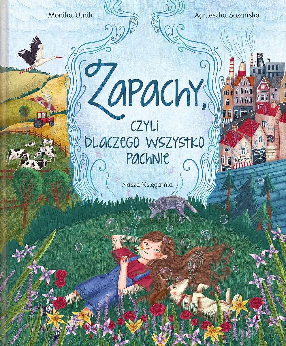 Zapachy, czyli dlaczego wszystko pachnie (uszkodzony grzbiet)