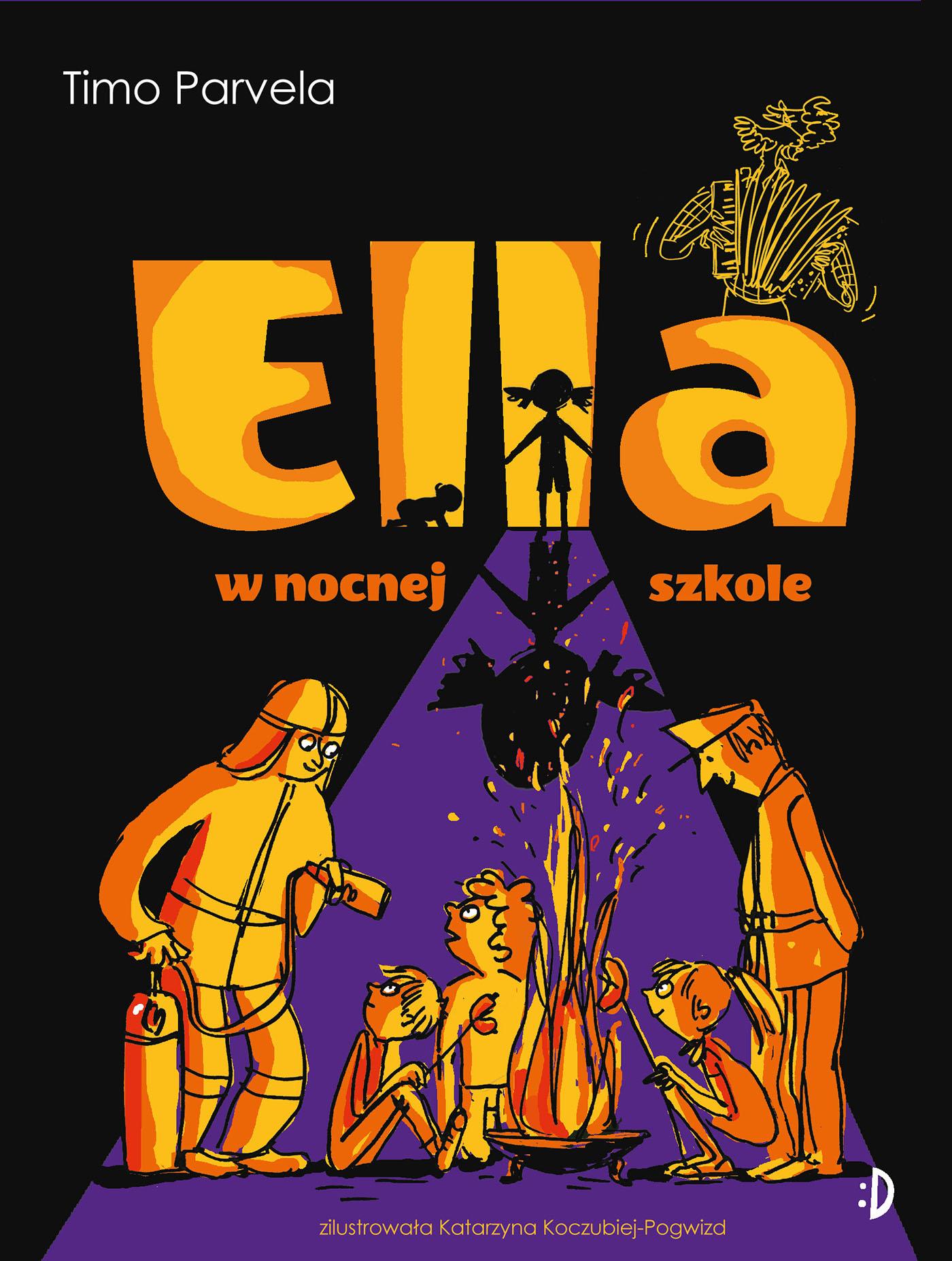 Ella w nocnej szkole. Tom 5