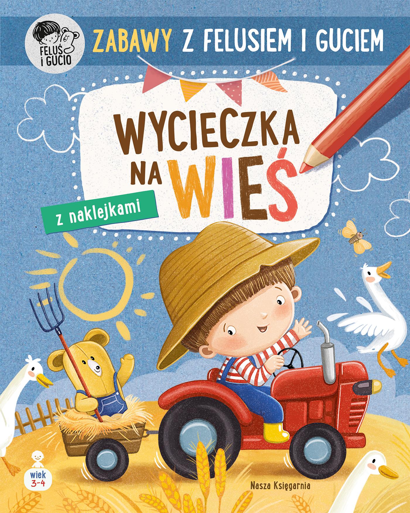 Zabawy z Felusiem i Guciem. Wycieczka na wieś. Feluś i Gucio