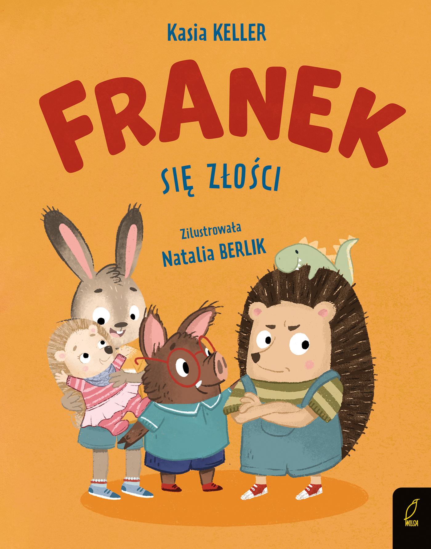 Jeżyk Franek. Franek się złości