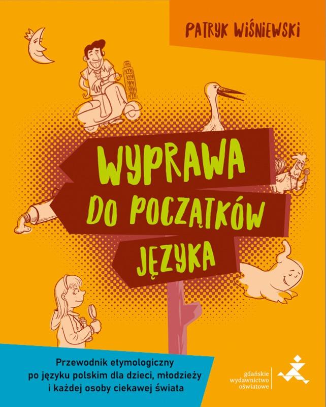 Wyprawa do początków języka