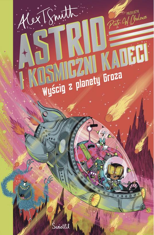 Wyścig z planety Groza. Astrid i kosmiczni kadeci