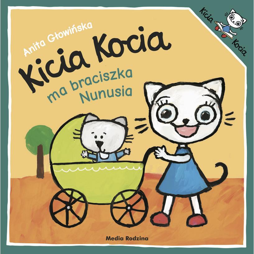 Kicia Kocia ma braciszka Nunusia