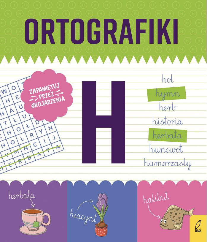 Ćwiczenia z H. Ortografiki