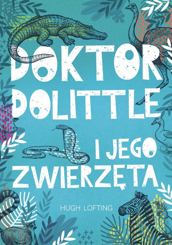 Doktor Dolittle i jego zwierzęta