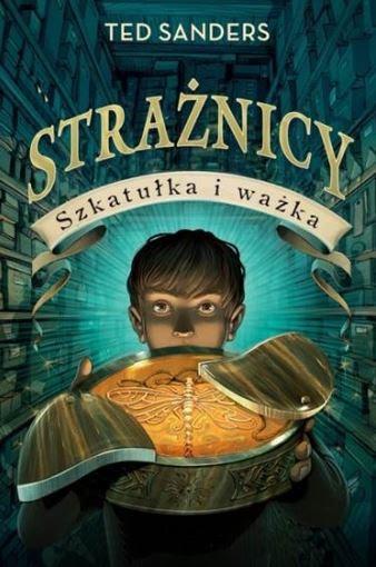 Strażnicy. Szkatułka i ważka