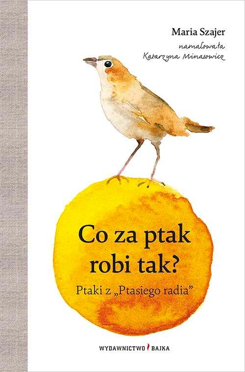 Co za ptak robi tak? + CD