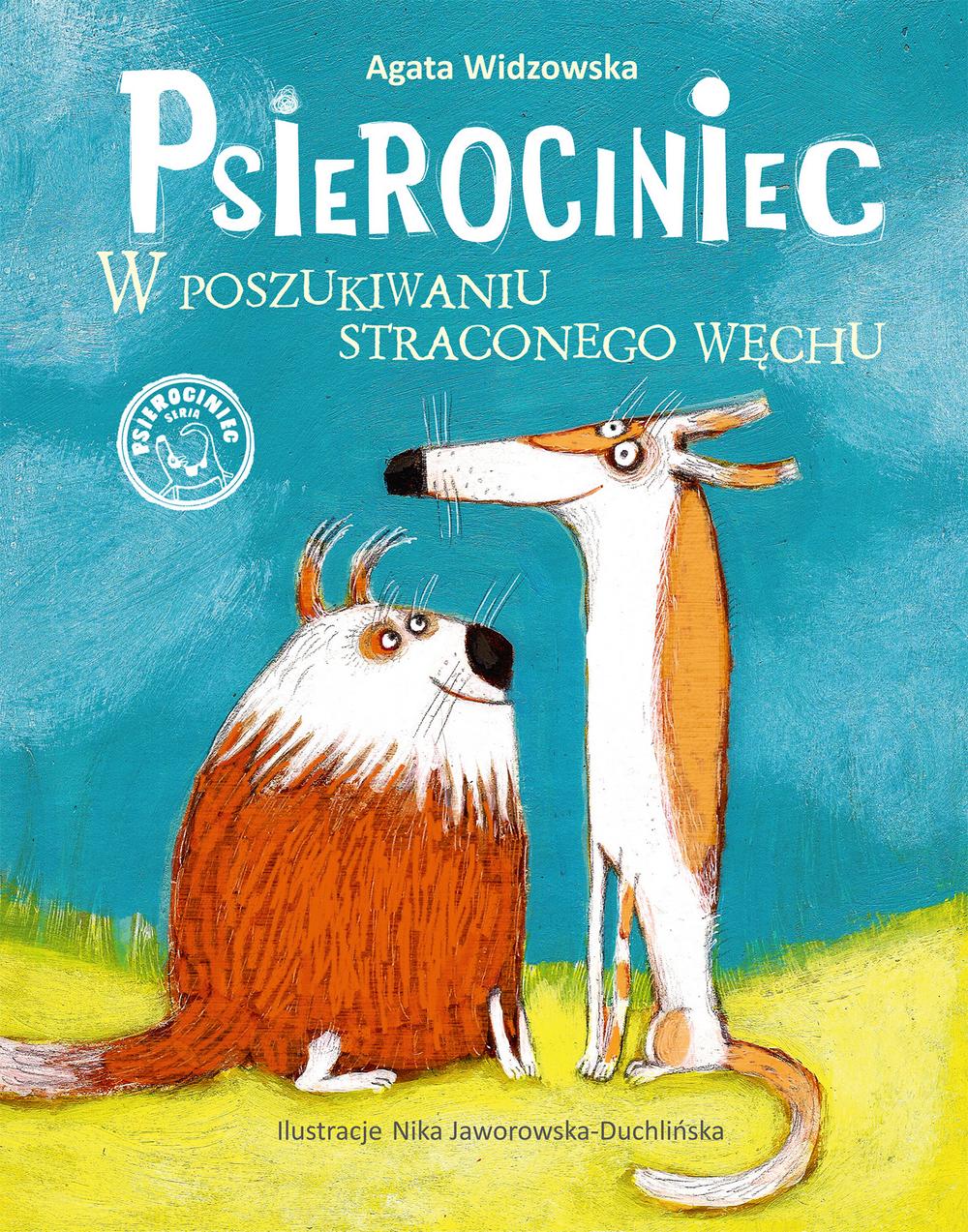 Psierociniec. W poszukiwaniu straconego węchu