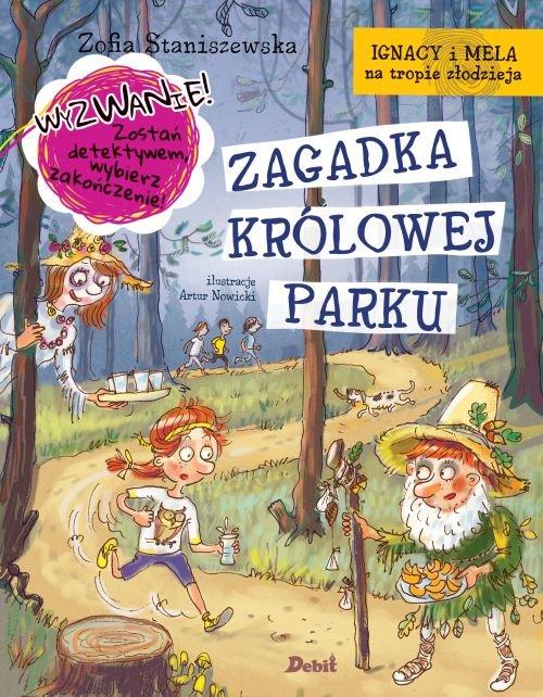 Ignacy i Mela na tropie złodzieja. Zagadka królowej parku