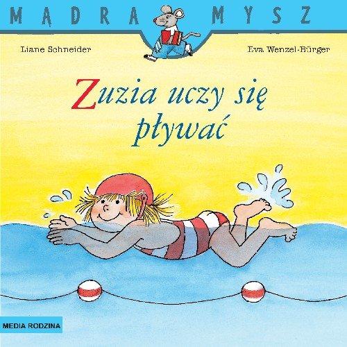 Mądra Mysz. Zuzia uczy się pływać