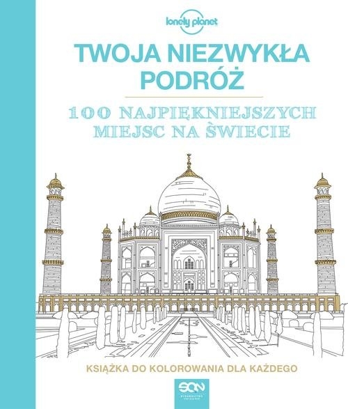 Twoja niezwykła podróż. Książka do kolorowania