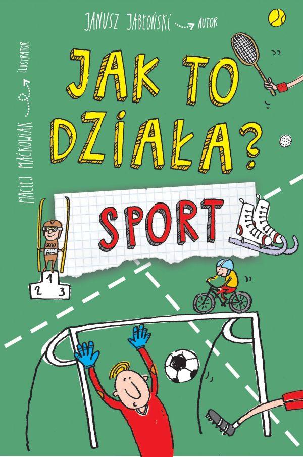 Jak to działa? Sport