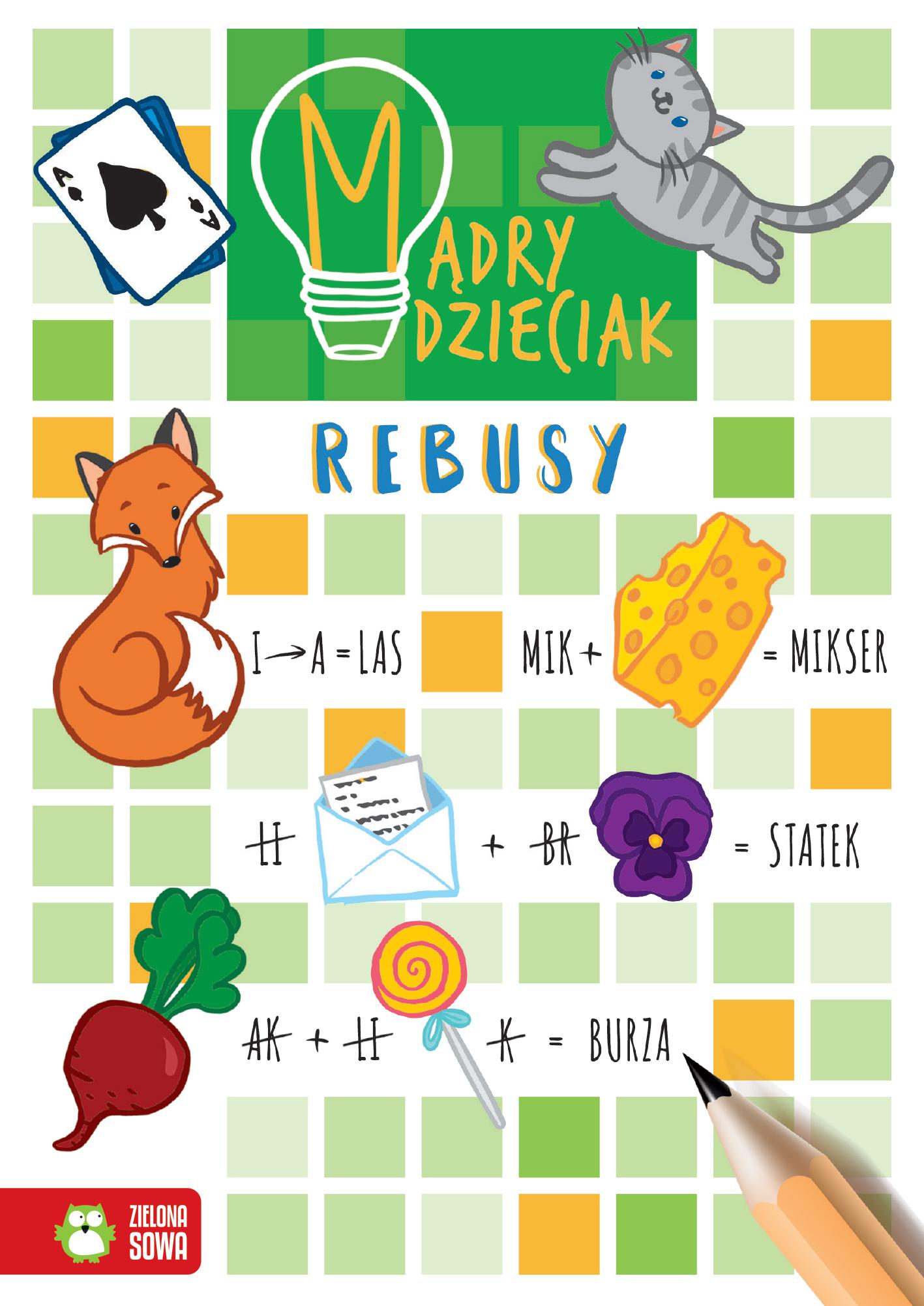 Mądry dzieciak. Rebusy