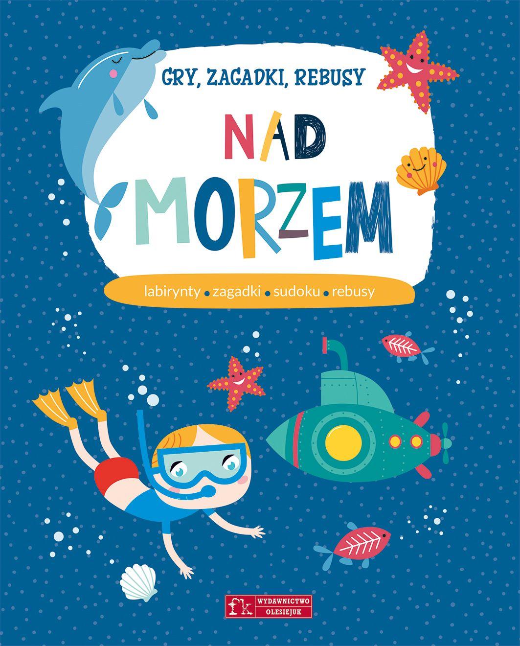 Gry, zagadki, rebusy. Nad morzem