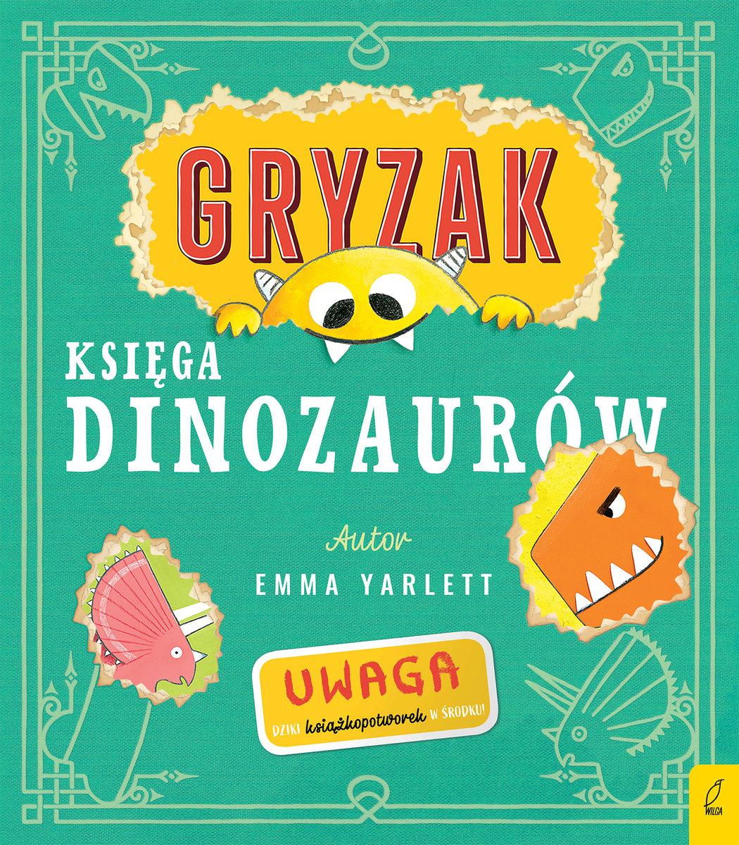 Gryzak. Księga dinozaurów