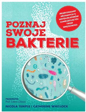 Poznaj swoje bakterie