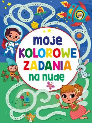 Moje kolorowe zadania na nudę