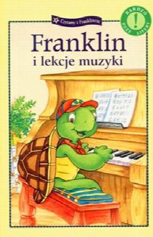 Czytam z Franklinem - Franklin i lekcje muzyki