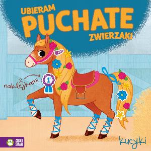 Ubieram puchate zwierzaki. Kucyki