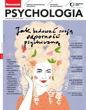 Newsweek Psychologia 3/2023 Jak budować swoją odporność psychiczną