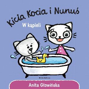 Kicia Kocia i Nunuś. W kąpieli