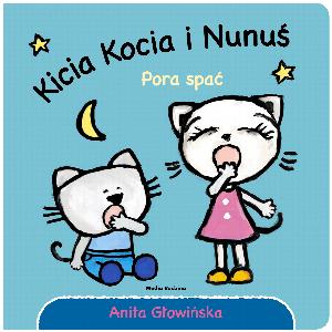 Kicia Kocia i Nunuś. Pora spać!