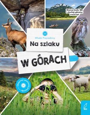 Na szlaku. W górach. Młodzi przyrodnicy