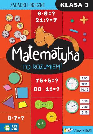 Matematyka. To rozumiem! Klasa 3