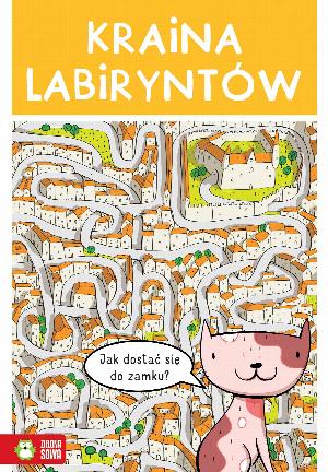 Kraina labiryntów