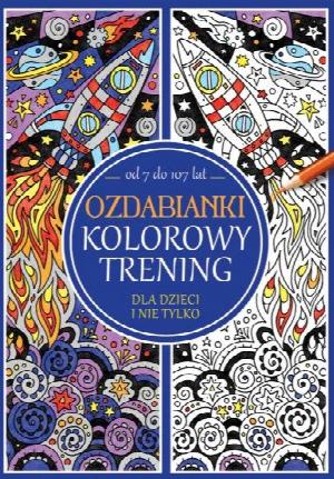 Kolorowy trening. Ozdabianki