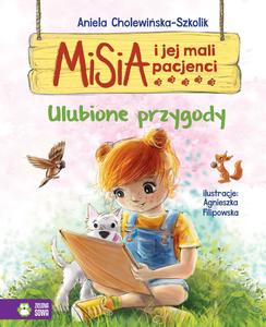 Misia i jej mali pacjenci. Ulubione przygody