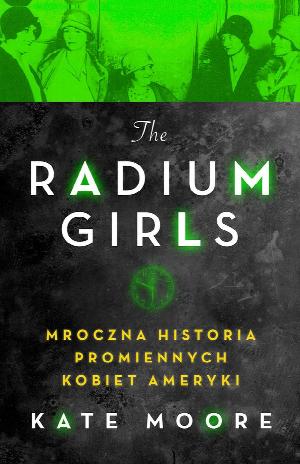Radium girls (lekko uderzony róg)
