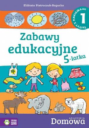 Domowa Akademia. Zabawy edukacyjne 5-latka cz.1