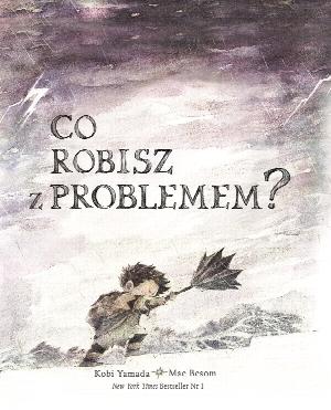 Co robisz z problemem?