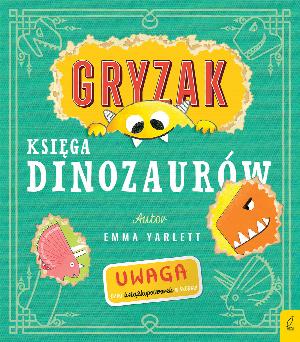 Gryzak. Księga dinozaurów